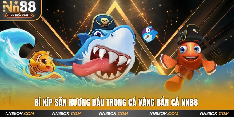 Cá Vàng Bắn Cá