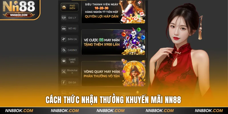 Cách thức nhận thưởng khuyến mãi NN88