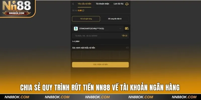 Chia sẻ quy trình rút tiền NN88 về tài khoản ngân hàng
