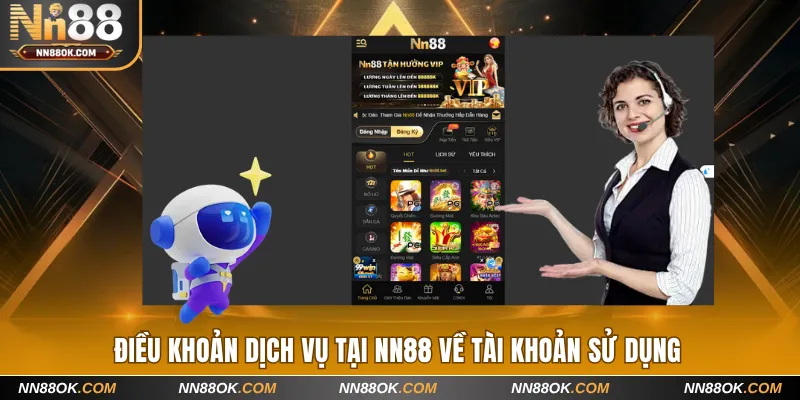 Điều khoản dịch vụ tại NN88 về tài khoản sử dụng