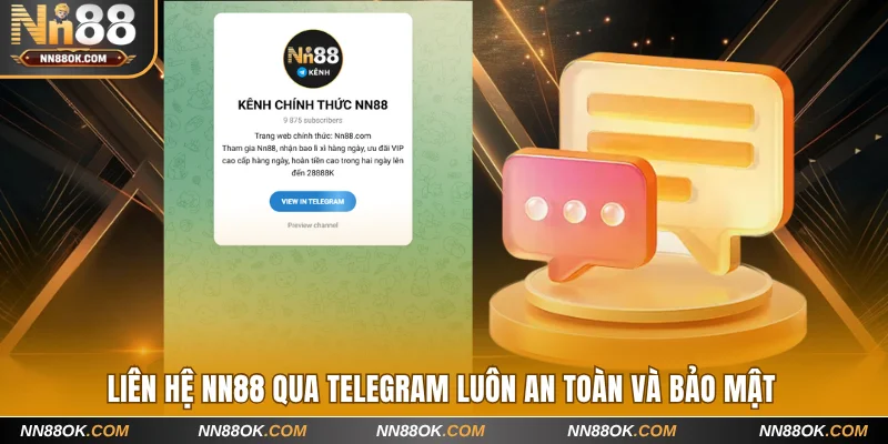 Liên hệ NN88 qua telegram luôn an toàn và bảo mật